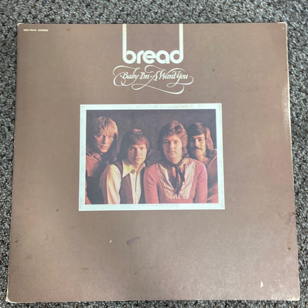 Baby I’m A Want You- BREAD 1972